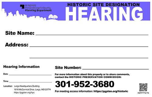 Sample sign for Historic Site Designation Hearing.