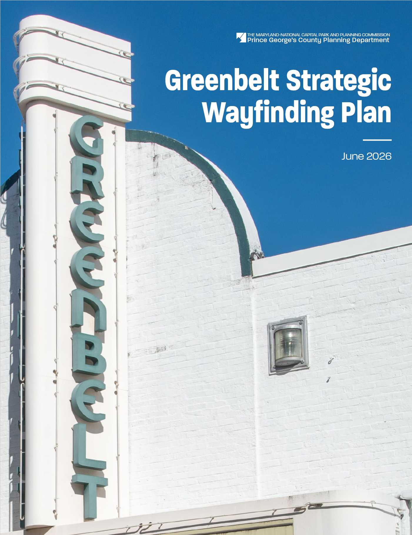 Greenbelt Strategic Wayfinding Cover image, a mid-century building with a lighted sign that says "Greenbelt."