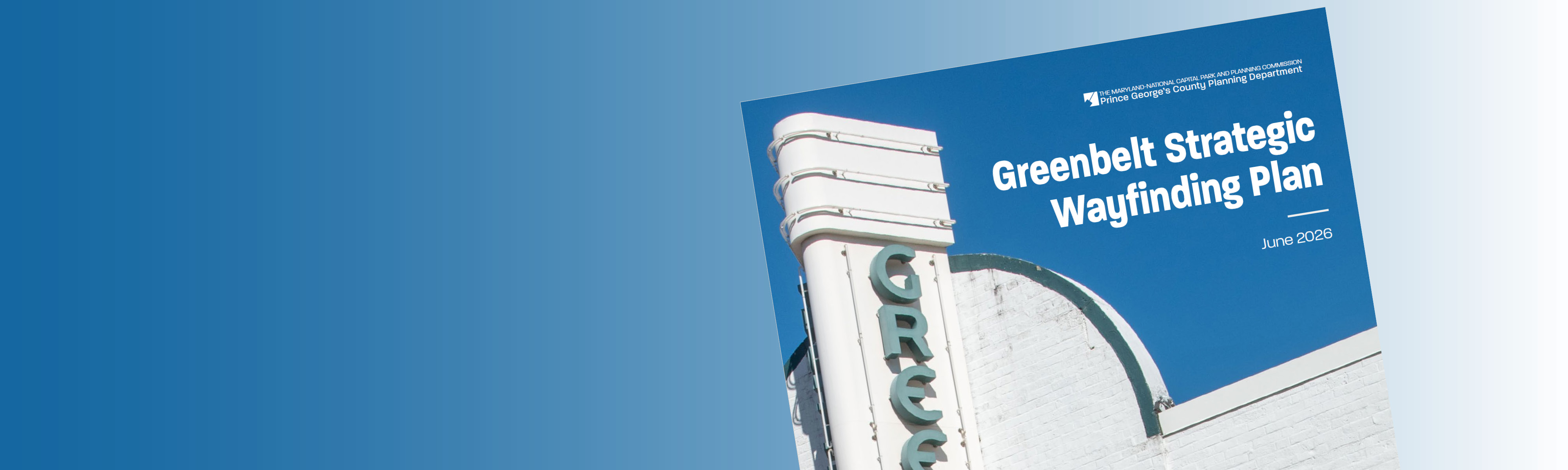 Greenbelt Strategic Wayfinding Plan Cover image, a white mid-century modern building with green lettering on a marquis, 